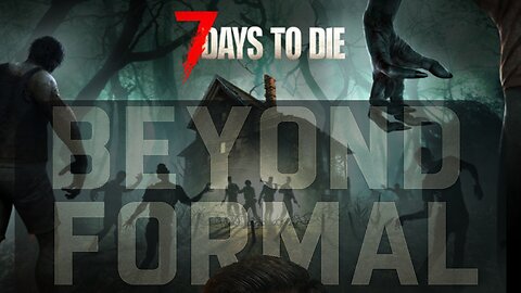 7 Days To Die....first time, will i die?