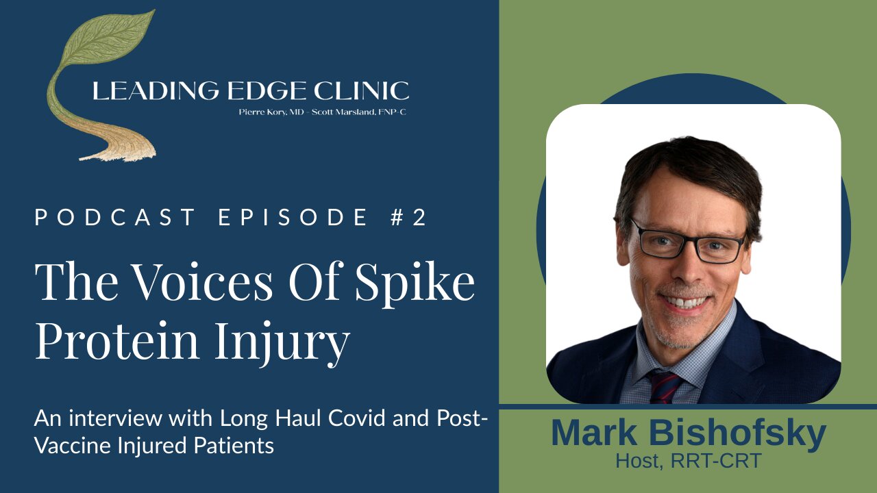 Episode #2-Patient Roundtable-The Voices of Spike Protein Injury
