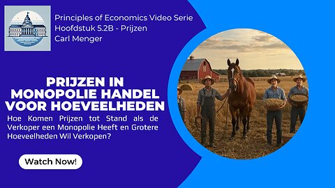 Principles of Economics van Carl Menger H5.2B - Prijzen voor Monopolie Handel voor Hoeveelheden