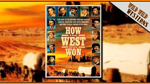 How The West Was Won (1962)
