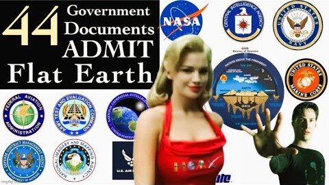 44 Government Documents Admitting We Live On A Level Motionless Earth! John Thor