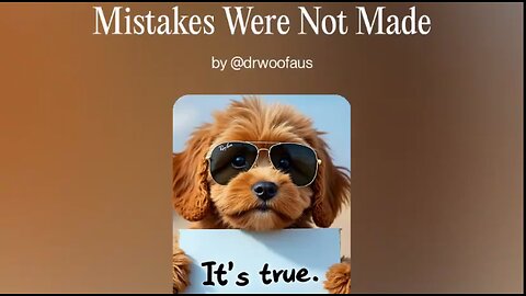 " MISTAKES WERE NOT MADE !!! " - by @drwoofaus [Dance/Electro Version]