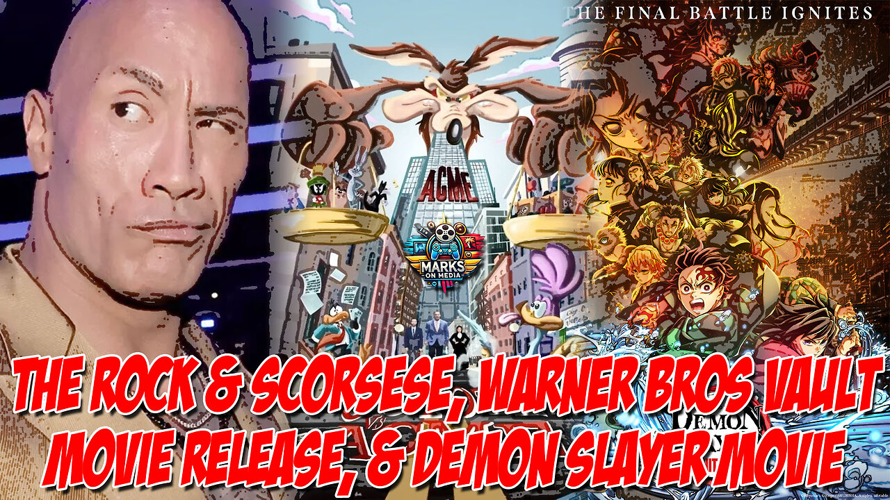 The Rock & Scorsese, Warner Bros Vault Movie Release, & Demon Slayer Movie