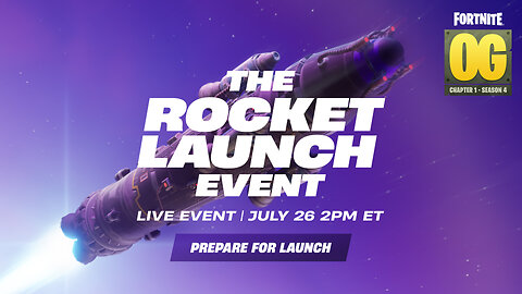 OG Rocket Launch Event | Fortnite