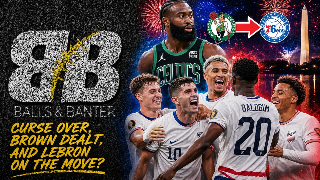 USA Breaks 24-Year Curse, Blockbuster Jalen Brown Trade and LeBron Leaving the Lakers?