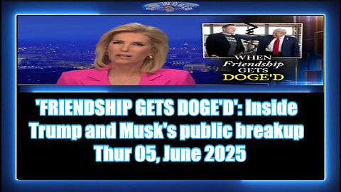 'FRIENDSHIP GETS DOGE'D' Inside Trump and Musk's public breakup