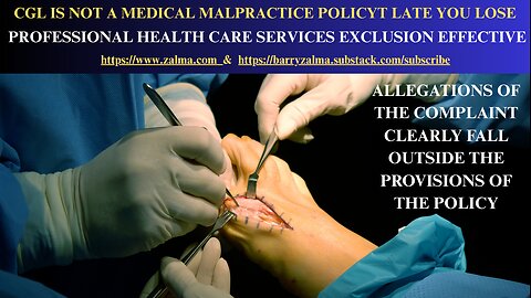 CGL Is Not a Medical Malpractice Policy