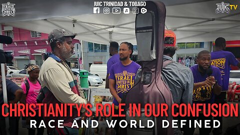 CHRISTIANITY'S ROLE IN OUR CONFUSION! [RACE AND WORLD DEFINED]