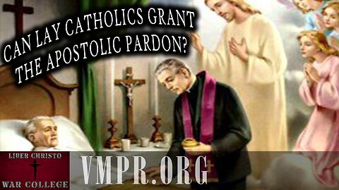 02 Jul 25, Jesus 911: Can Lay Catholics Grant the Apostolic Pardon?