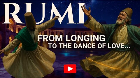 Rumi’s First Whirling Dance After Shams' Disappearance | The Night Love Was Born