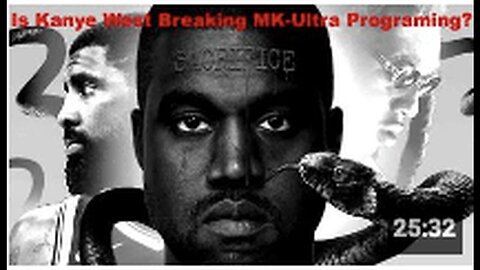 "Kanye West: Breaking Free from MK-Ultra Programming?"
