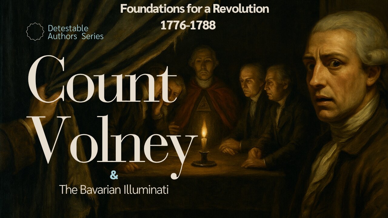 Count Volney: Foundations For A Revolution