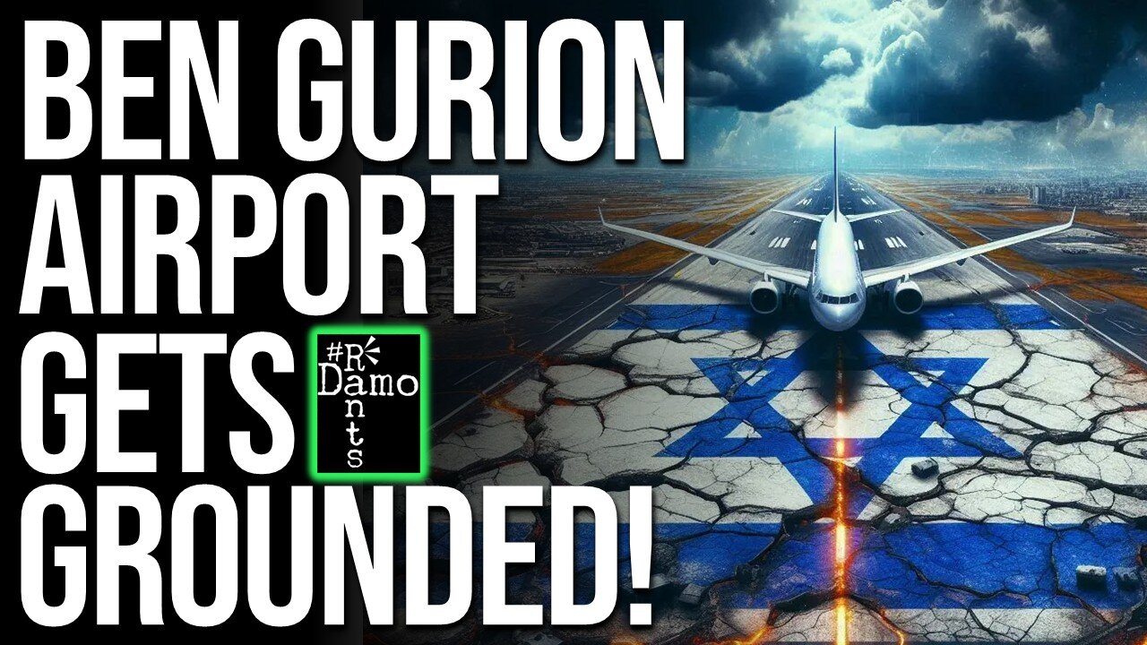 Israel’s Main Airport Paralysed – And For Once It Wasn’t The Houthis