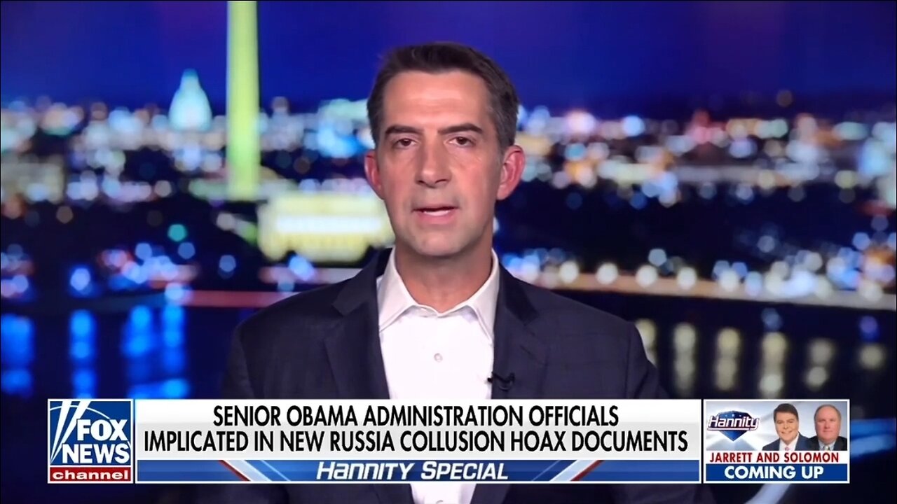 Sen Cotton: Yes, There Was Collusion... By Obama