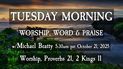 🌤️TUESDAY MORNING✝️