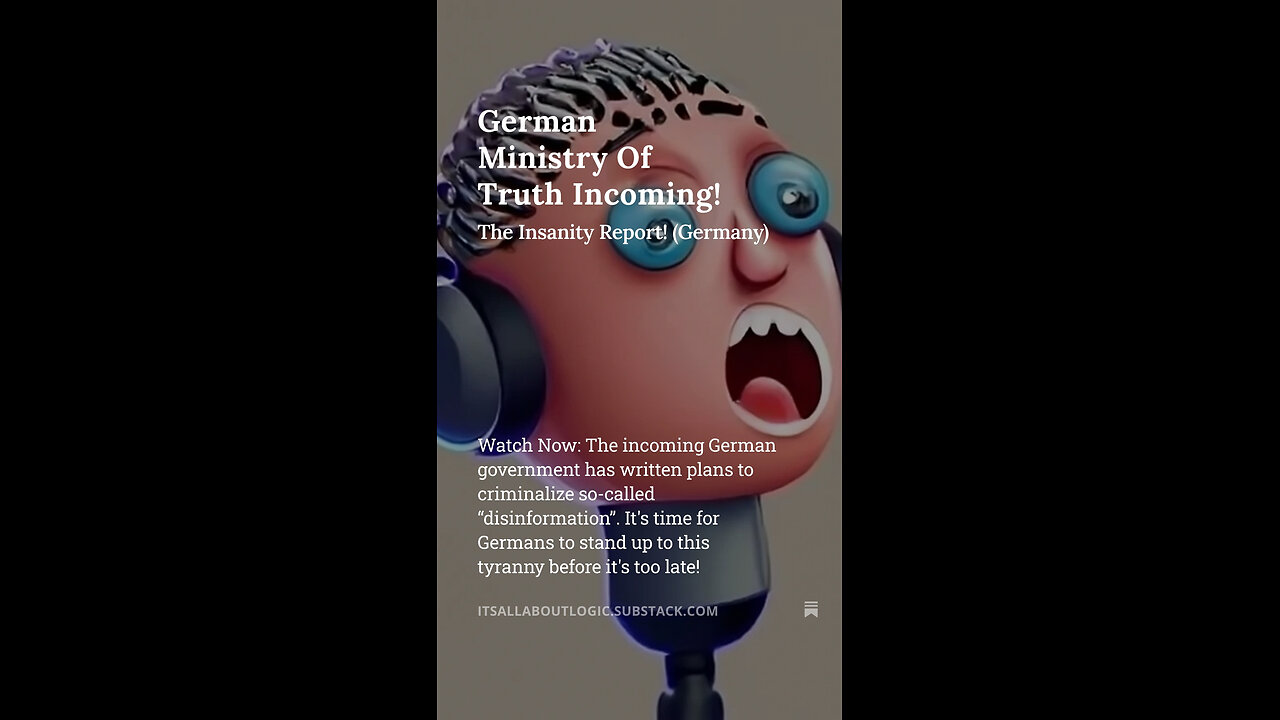 German Ministry Of Truth Incoming!