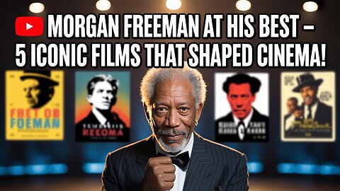 🎥 Morgan Freeman’s Finest Roles – 5 Movies That Made History!