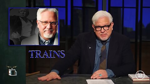 Glenn Beck... on a train...😎