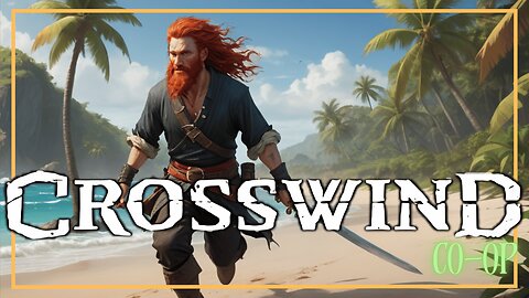 NEW ADVENTURE! Crosswind | Alpha test | Playthrough | Ep 1