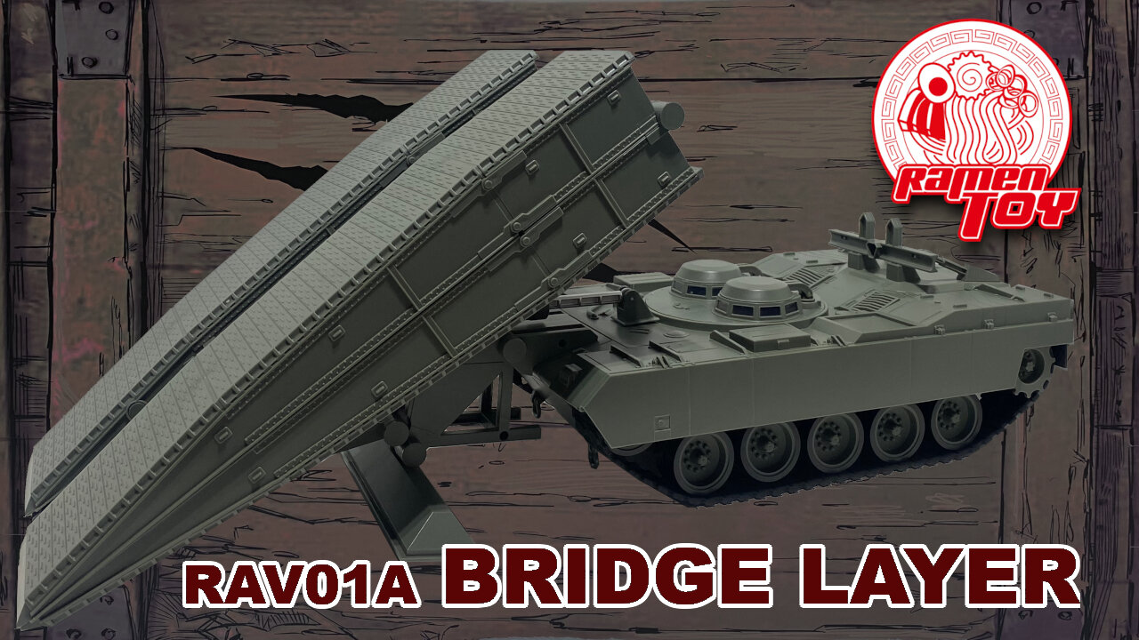 RAV01A Bridge Layer - Ramen Toy - Unboxing & Review