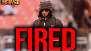 Dolphins FIRE Mike McDaniel | UNPAVED