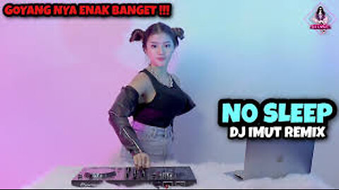 DJ NO SLEEP ANGKLUNG (DJ IMUT REMIX)