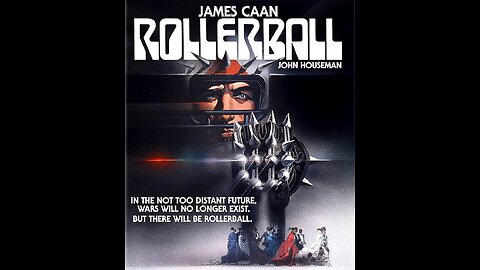 Rollerball ( James Caan ) Full Movie 1975