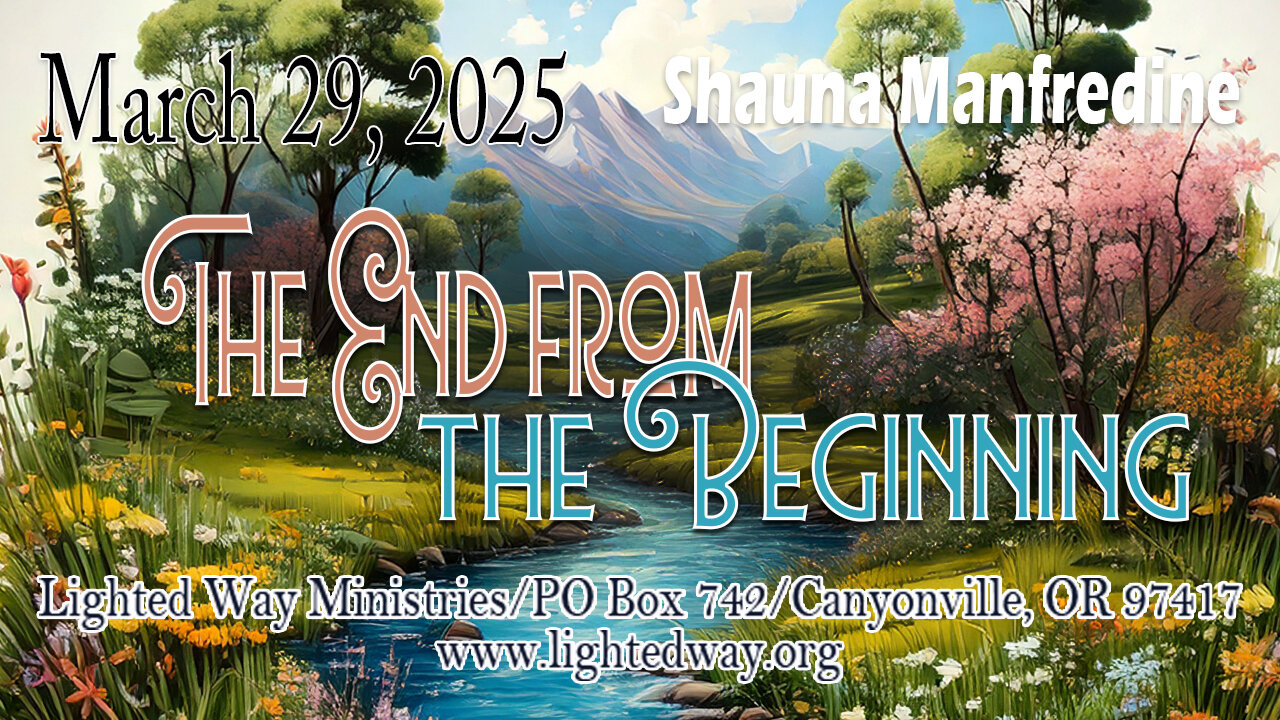 The End from the Beginning