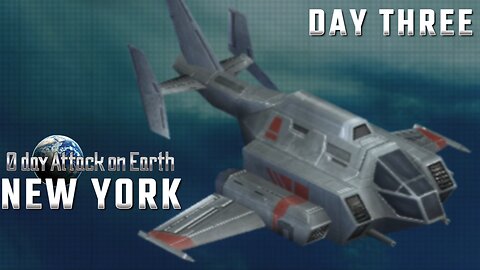 0 Day Attack on Earth: New York | Day Three (Hard Difficulty)