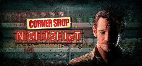 CORNER SHOP NIGHTSHIFT FULL DEMO | NO COMMENTARY | FULL GAME