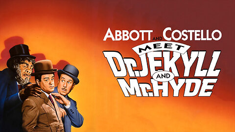 Abbott and Costello Meet Dr. Jekyll and Mr. Hyde (1953)
