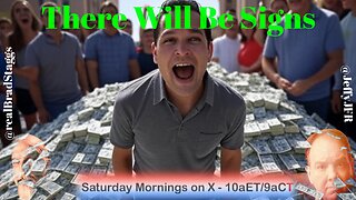 There Will Be Signs - Saturday Morning Live! w/ Jeff Fisher & Brad Staggs 082325