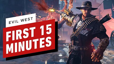 Evil West - The First 15 Minutes of Gameplay