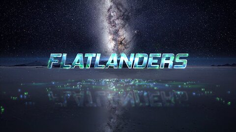 FLATLANDERS the series Trailer 1