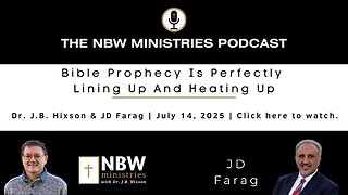 1264. Bible Prophecy Is Perfectly Lining Up And Heating Up