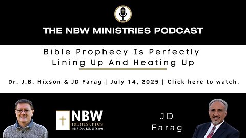 1264. Bible Prophecy Is Perfectly Lining Up And Heating Up