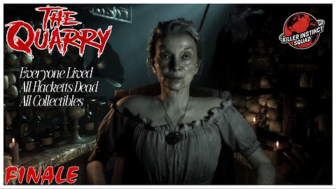 BRICKS & MORTAR | The Quarry | FINALE | ALL COLLECTIBLES | Everyone Lives | Hacketts Dead