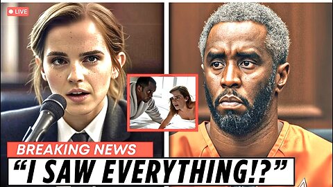1 MINUTE AGO: Emma Watson’s EXPOSED Diddy In Court ‘They Tried to Rewire Me.