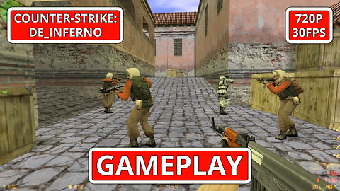 Counter-Strike: Gameplay: de_inferno - (PC HD) [720p30FPS]