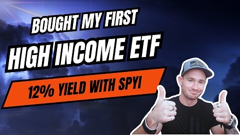ETF Investing ✅ Investing In My First High Income Covered Call ETF ✅ Earning 12% Yield with SPYI