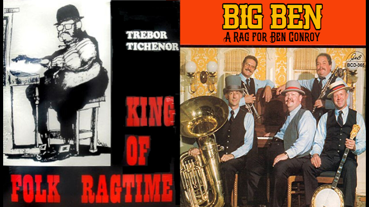 Big Ben: A Rag For Ben Conroy (1974) by Trebor Tichenor (King of Folk Ragtime)