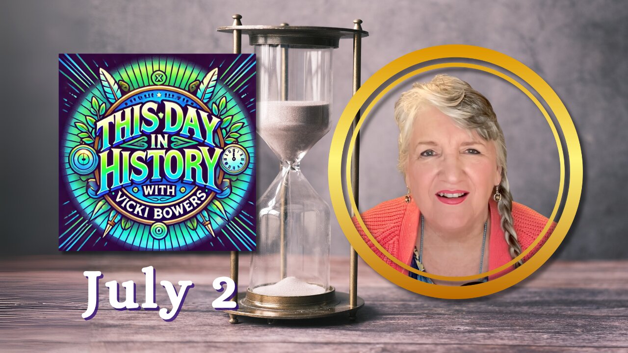 July 2 This Day in History