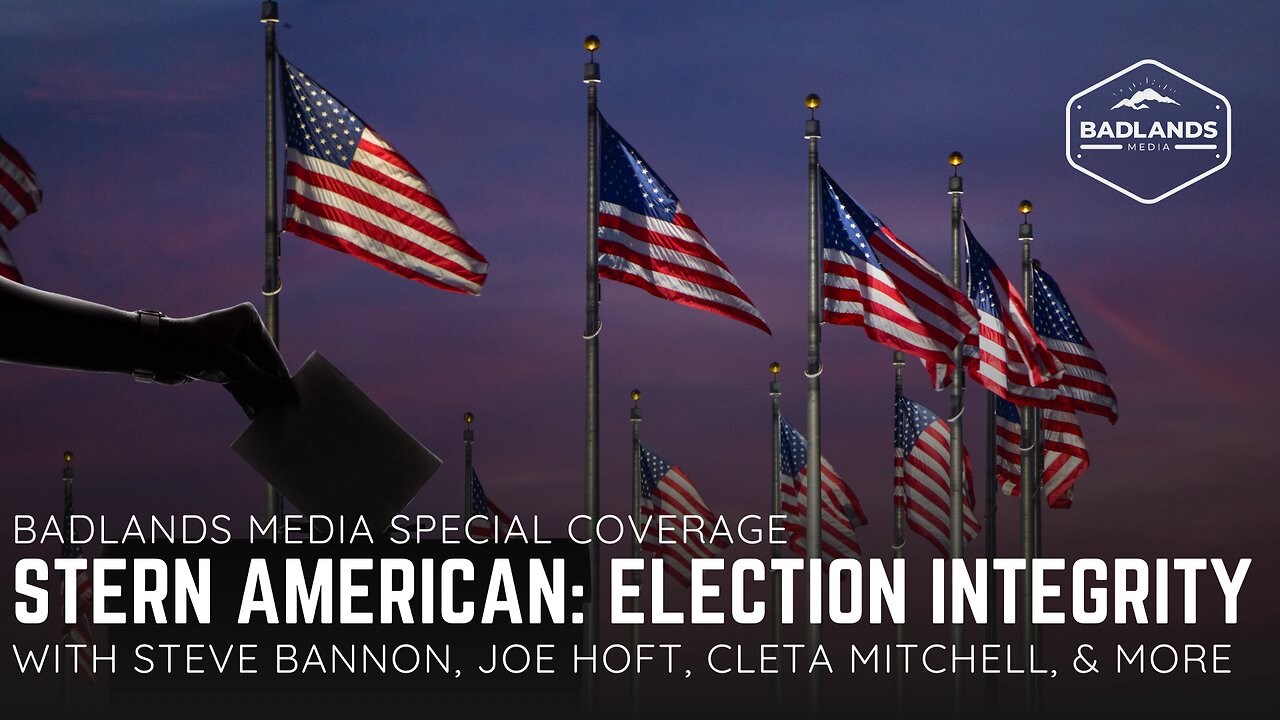 Badlands Media Special Coverage: Election Integrity Call with Steve Bannon