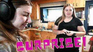 Surprising OUR Girls!