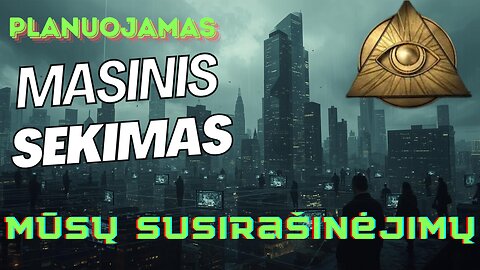 Planuojamas MASINIS ES šalių gyventojų susirašinėjimo sekimas