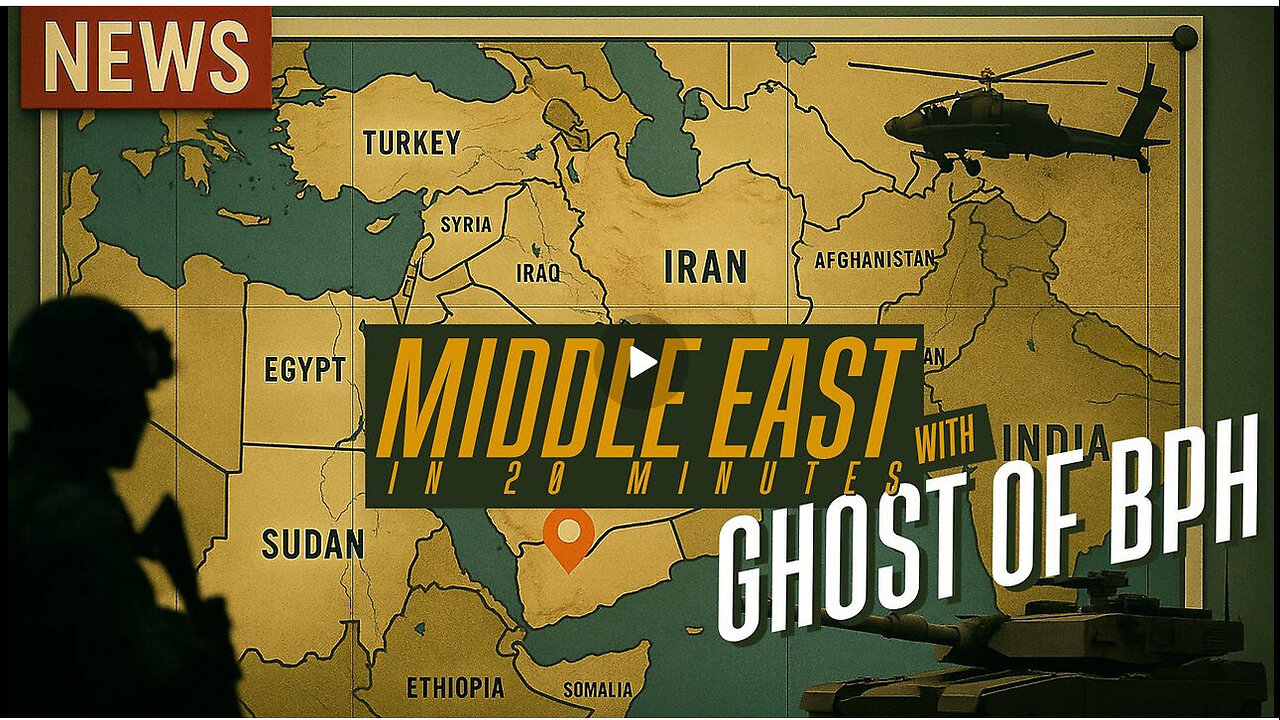 THE MIDDLE EAST IN 20 MINS-ish with GHOST BASED of BPH - EP.17 - NOVEMBER 30th 2025