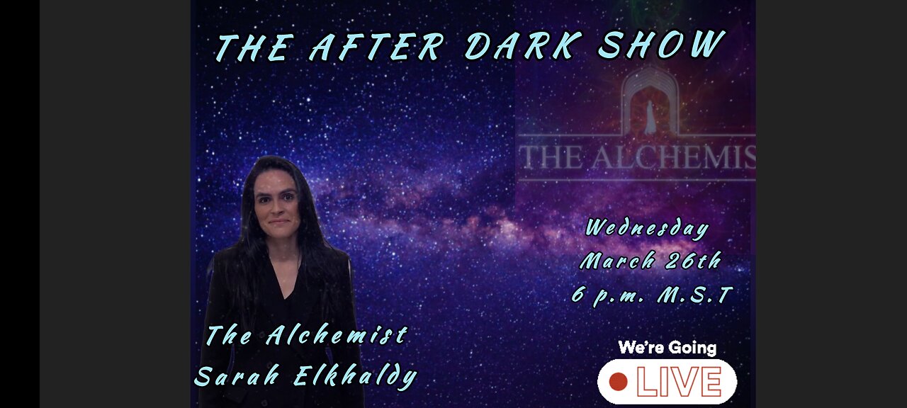 The After Dark Show - The Alchemist Sarah Elkhaldy