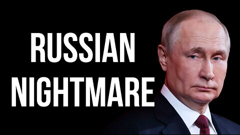RUSSIAN Nightmare