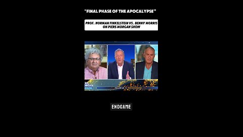 ‘FINAL PHASE OF THE APOCALYPSE’ in Gaza,” Norman Finkelstein in Fierce Debate vs. Benny Morris