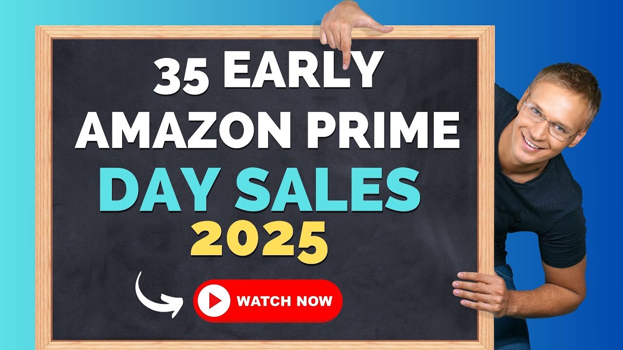 35 Early Amazon Prime Day 2025 Deals You’ll Kick Yourself for Missing!